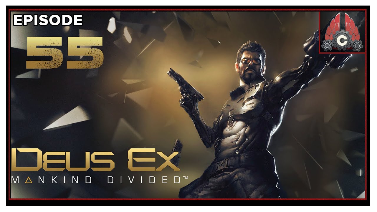 CohhCarnage Plays Deus Ex: Mankind Divided (2022 Playthrough) - Episode 55