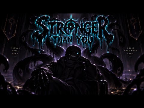 [Dreamtale] Nightmare Sans | Stronger Than You Version (Undertale AU)