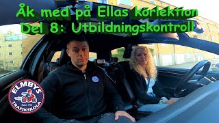 Åk med Ella på körlektion, Utbildningskontroll (Låtsas uppkörning) Del 8 av 8 [4K-UHD]