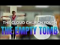 2025 Resurrection Sunday Youth Play | The Cloud Church of Bay Springs | Youth Department