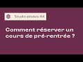 Comment rserver un cours de prrentre 