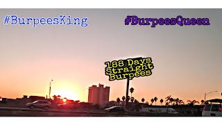 188 Day's Straight Of Burpees. 113 Burpees  Routine