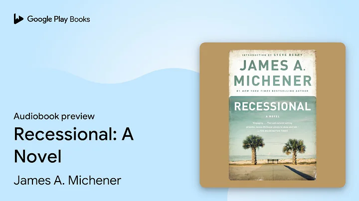 Recessional: A Novel by James A. Michener · Audiobook preview