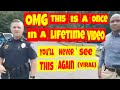 🔴OMG🔴 this is a once in a lifetime video.🔴 You'll never see this again.🔴 (viral) 1st amendment audit