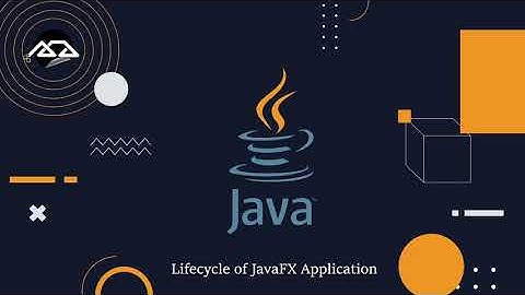 5 - Lifecycle of JavaFX Application