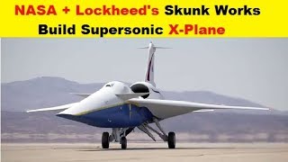 NASA and Lockheed's Skunk Works To Build Manned Supersonic X-Plane