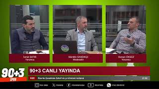 90+3 Canlı Yayında