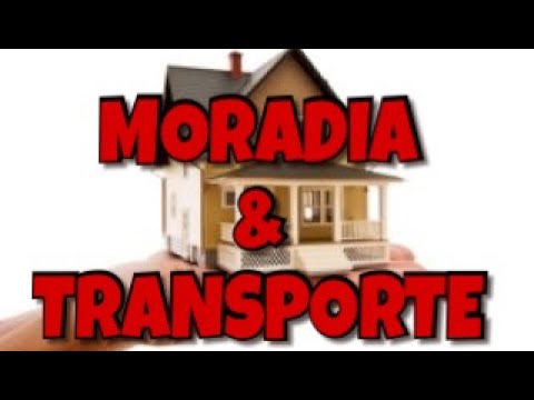 Moradia & Transporte