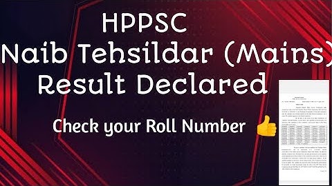 hppsc! Naib tehsildar (Mains) Result Declared! Hppsc NT Mains Result!