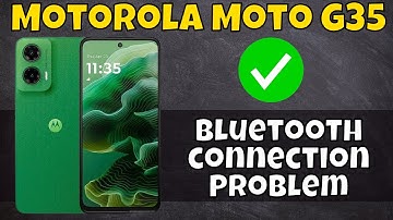 Motorola Moto G35 Bluetooth connection Problem || How to solve bluetooth not connecting issue