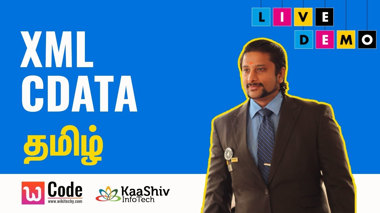 kaashiv infotech student review - What is XML CDATA in Tamil | XML Tutorials | Wikitechy