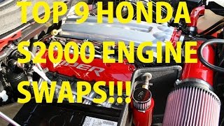 Top 9 S2000 Engine Swaps for you, MAYBE?