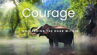 Unleashing the Roar Within