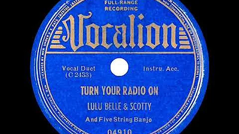 1st RECORDING OF: Turn Your Radio On - Lulu Belle ...