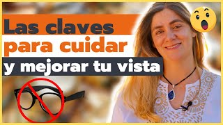 MEJORA TU VISTA 100% Fácil y Natural  | Clase magistral con la Dra. Ainhoa de Federico