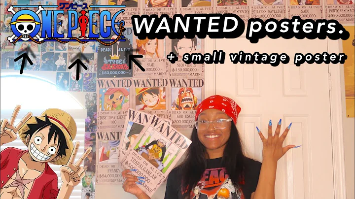 A Thrilling Journey Begins: Watch me Unwrap and Hang my One Piece Wanted Posters!