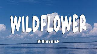 Download Lagu Billie Eilish - WILDFLOWER (Lyrics) MP3