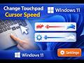 How to Change Touchpad Cursor Speed in Windows 11 | GearUpWindows Tutorial