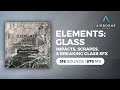 Elements: Glass Sound Effects Library