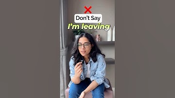 Stop Saying "I am Leaving" – Use These Better English Phrases | Learn English Through Hindi -Ananya