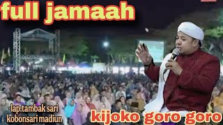 🔴FUUL JAMAAH PENGAJIAN KIJOKO GORO GORO LUCU BANGET ||LAPANGAN TAMBAKSARI KEBONSARI MADIUN