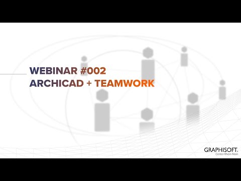 Webinar #002 - Archicad und Teamwork