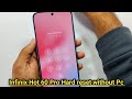 How To Hard Reset Infinix Hot 60 Pro || Infinix Password,Pattern,Pin Lock Remove Without PC 