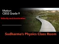 Class 9 physics motion  velocity and acceleration  cbse 9 physics