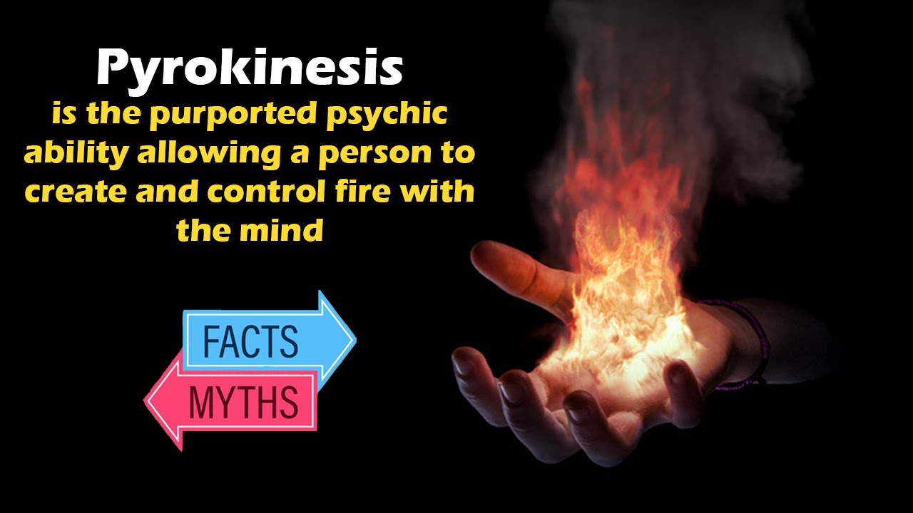 What is Pyrokinesis