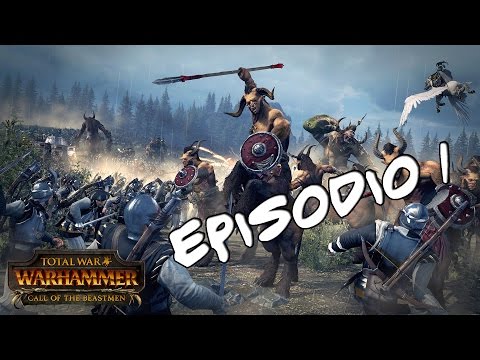 Total War: WARHAMMER | Campaña Hombres Bestia Episodio 1