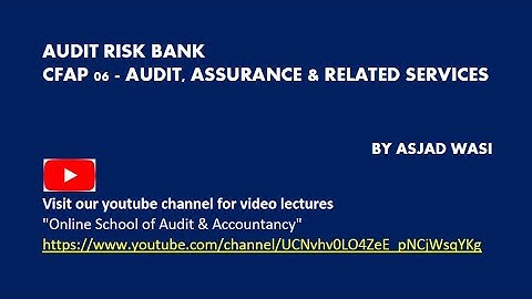 CFAP 06 | AUDIT RISK BANK | ICAP | CA PAKISTAN