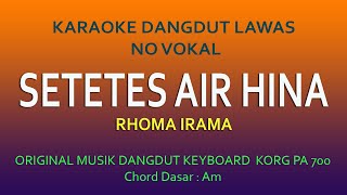 SETETES AIR HINA KARAOKE - RHOMA IRAMA