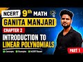 CBSE 9th Math | Ganita Manjari Chapter 2 Introduction to Linear Polynomials Part 1 | Class 9 Maths
