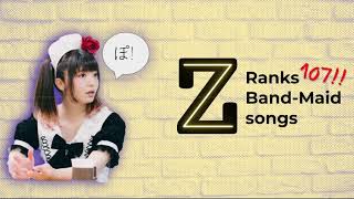 Band-Maid Song Ranking 2022