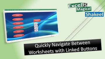 Links to quickly Navigate within Excel Work Sheets with Buttons and Hyperlink