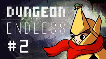 Dungeon of the Endless [Episode 2] Good Run