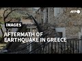 Aftermath of 6.3-magnitude earthquake in central Greece | AFP