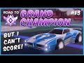 FINALLY BACK ON TRACK | ROAD TO GRAND CHAMP BUT I CANT SCORE #13