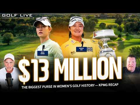The KPMG Purse Just Hit $13 Million. Here Is What That Means for Women's Golf.