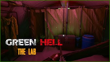 THE LAB TENT | GREEN HELL STORY GAMEPLAY | PART 8