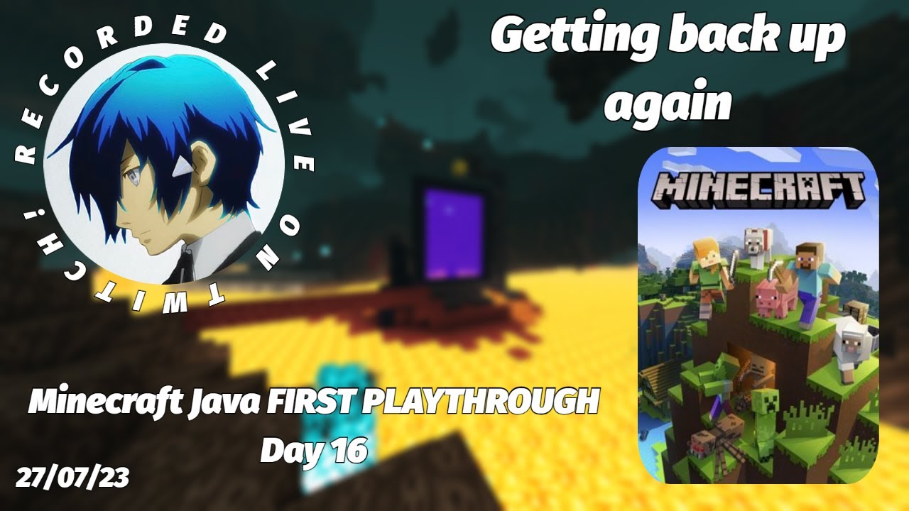 Getting back up again | Minecraft Java FIRST PLAYTHROUGH (Day 16) - YouTube