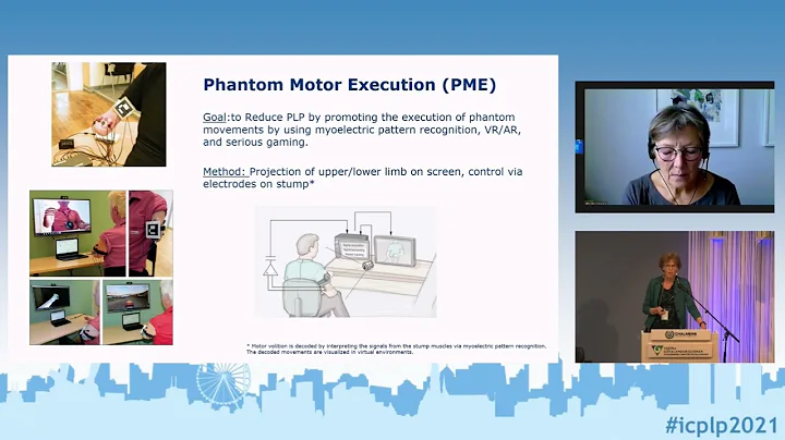 ICPLP2021 - Workshop: Phantom Motor Execution as treatment for Phantom Limb Pain