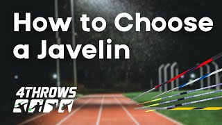 How to Choose a Javelin