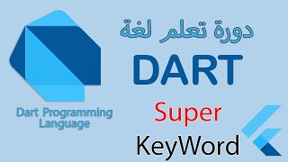 059 - Super KeyWord - in Dart