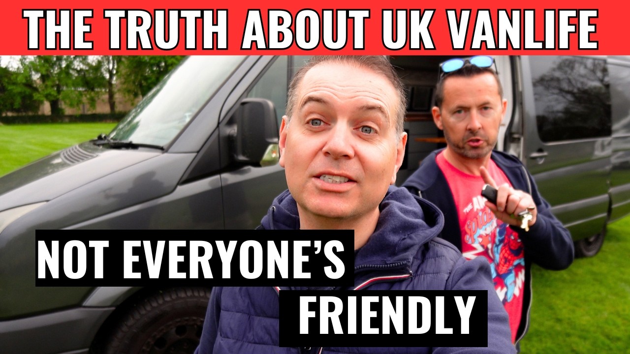 The TRUTH About UK Van Life: Not Everyone's Friendly! | Vanlife Travel ...