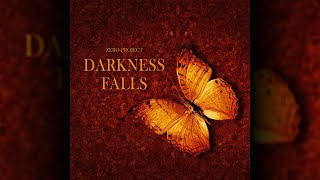 zero-project - Darkness Falls [Original Version 2020] ⋅ Full Single
