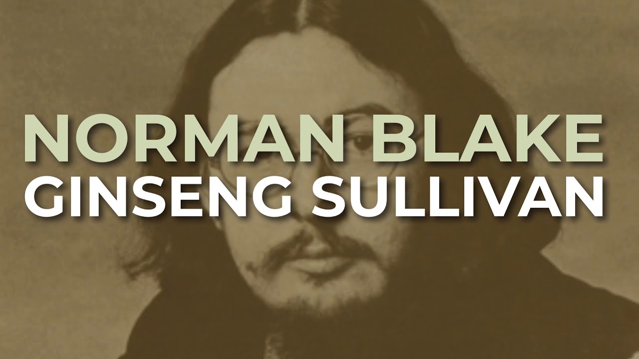 Norman Blake - Ginseng Sullivan (Official Audio) - YouTube