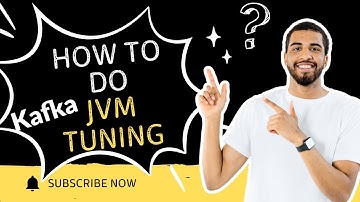How to Do JVM Tuning in Apache Kafka