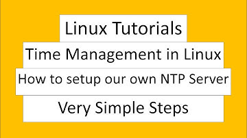 How to setup our own NTP Server in Linux | Time Management in linux | Linux Tutorials | Parsutech