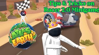 How to Master the Racer 2.0 Minigame | Atlas Earth 